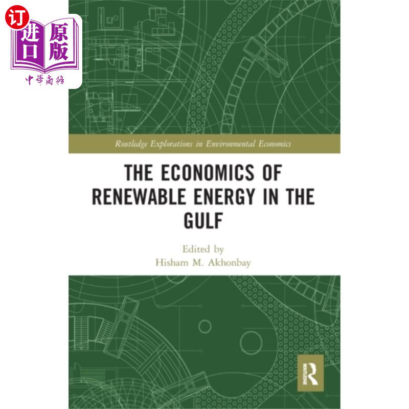 海外直订Economics of Renewable Energy in the Gulf 海湾地区可再生能源经济学
