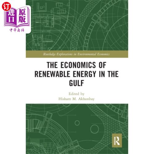海外直订Economics of Renewable Energy in the Gulf 海湾地区可再生能源经济学