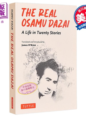 真实的太宰治 二十篇短篇小说的一生 英文原版 The Real Osamu Dazai Twenty Short Stories Osamu Dazai【中商原版】