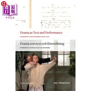 Bergman Strindberg 海外直订Drama Miss 戏剧 and 作为文本和表演 Text 斯特林堡和伯格曼 Performance Julie
