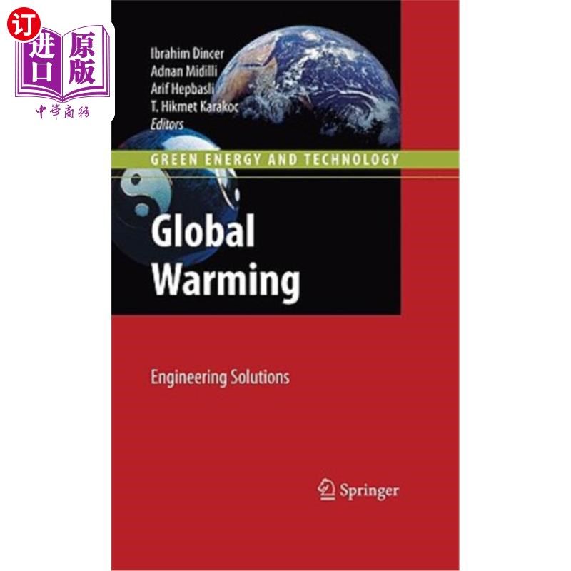 海外直订Global Warming: Engineering Solutions 全球变暖:工程解决方案