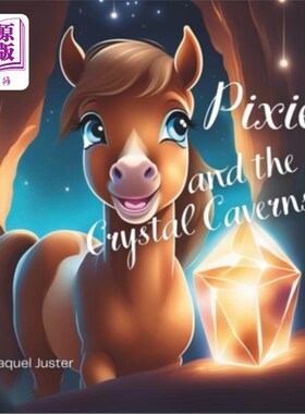 海外直订Pixie and the Crystal Caverns 精灵和水晶洞穴