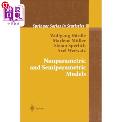 海外直订Nonparametric and Semiparametric Models 非参数和半参数模型