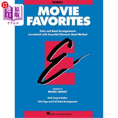 海外直订Essential Elements Movie Favorites: BB Trumpet 基本元素电影喜爱：bb小号