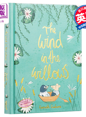 Wordsworth Collector s Editions The Wind in the Willows 英文原版 经典小说收藏版系列 风吹过柳树 Kenneth Graha【中商?