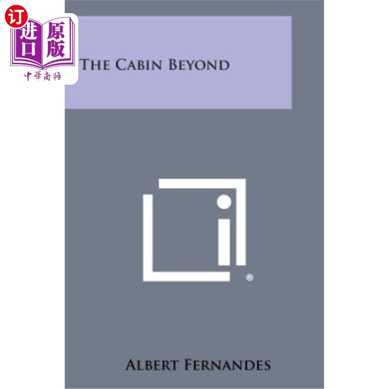 海外直订The Cabin Beyond 那边的小屋