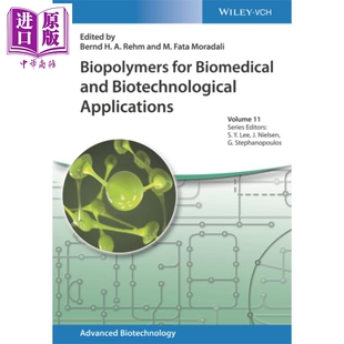 生物医学与生物技术应用 Biopolymers 生物聚合物 And For Biotechnological Biomedical 英文原版 Rehm Bernd Applications