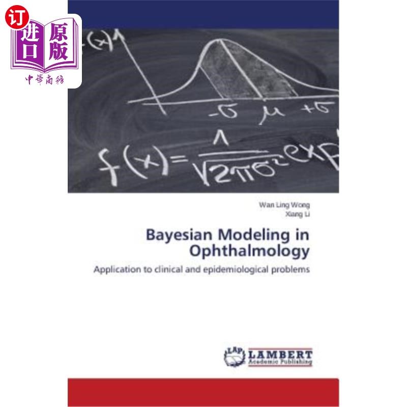 海外直订Bayesian Modeling in Ophthalmology 眼科学中的贝叶斯建模