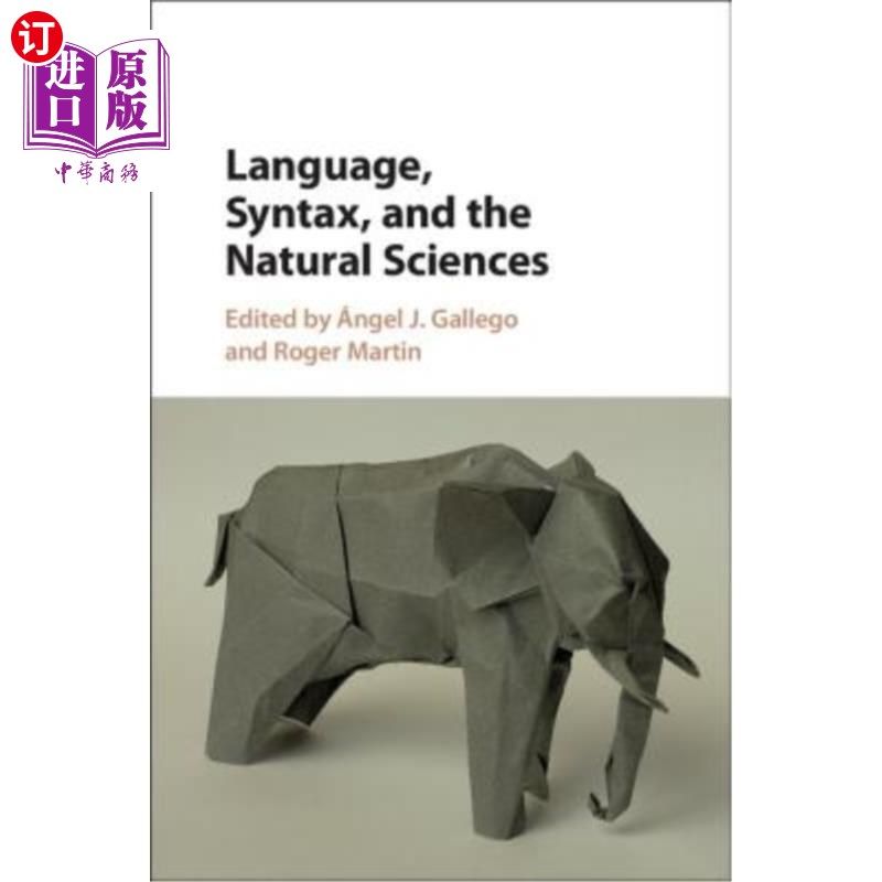 海外直订Language, Syntax, and the Natural Sciences 语言、句法和自然科学