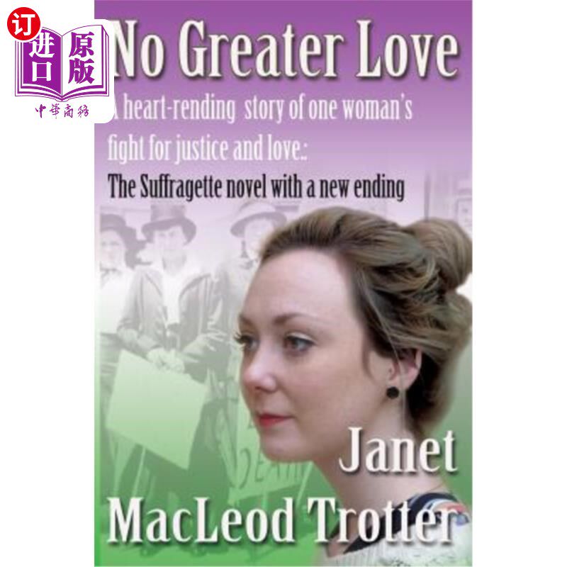 海外直订No Greater Love: A heart-rending story of one woman's fight for justice and love 没有比这更伟大的爱了