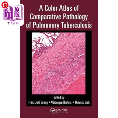 海外直订医药图书A Color Atlas of Comparative Pathology of Pulmonary Tuberculosis 肺结核比较病理彩色图谱