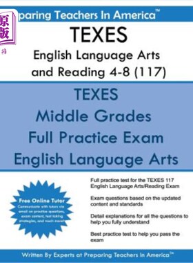 海外直订TEXES English Language Arts and Reading 4-8 (117): TEXES 117 English Language Ar 特克斯英语语言艺术与阅读4-