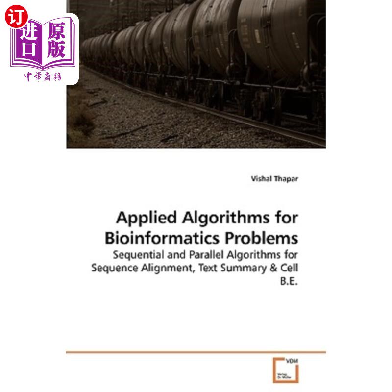 海外直订Applied Algorithms for Bioinformatics Problems 生物信息学问题的应用算法