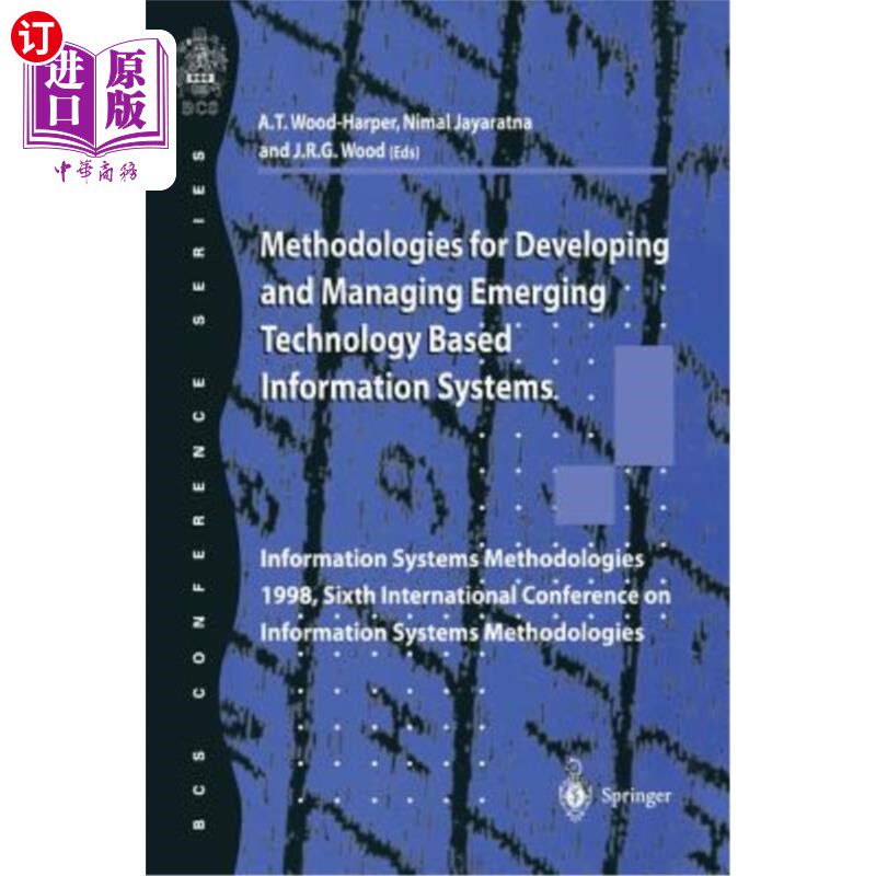 海外直订Methodologies for Developing and Managing Emerging Technology Based Information  开发和管理新兴技术信息系统