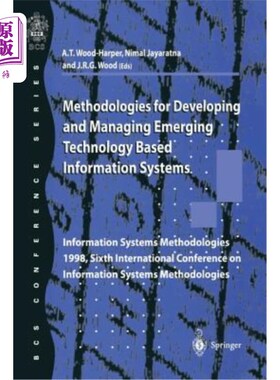 海外直订Methodologies for Developing and Managing Emerging Technology Based Information  开发和管理新兴技术信息系统