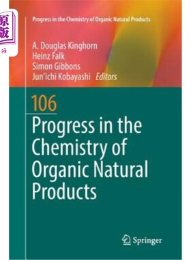 海外直订医药图书Progress in the Chemistry of Organic Natural Products 106 有机天然产物化学研究进展