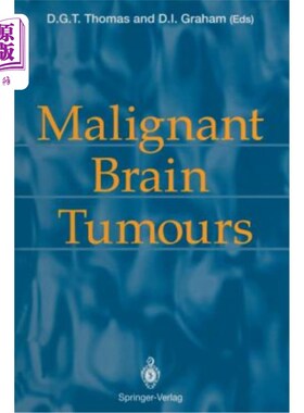 海外直订医药图书Malignant Brain Tumours 恶性脑瘤