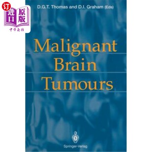 海外直订医药图书Malignant Brain Tumours 恶性脑瘤