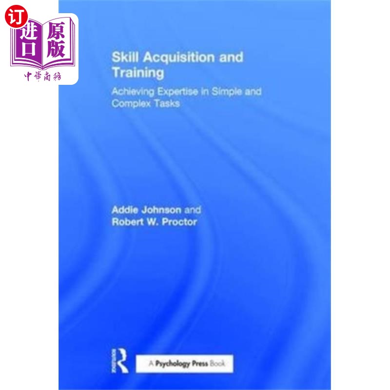 海外直订Skill Acquisition and Training 技能获取和培训