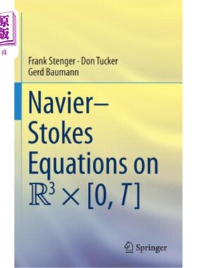 海外直订Navier-Stokes Equations on R3 × [0, T] R3×[0，T]上的Navier-Stokes方程