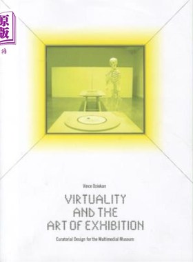 海外直订Virtuality and the Art of Exhibition 虚拟与展览艺术