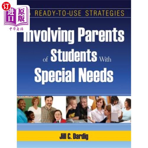海外直订Involving Parents of Students with Special Needs: 25 Ready-To-Use Strategies 让有特殊需求学生的家长参与：25种随