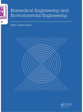 海外直订医药图书Biomedical Engineering and Environmental Engineering: Proceedings of the 2014 2n 生物医学工程与环境