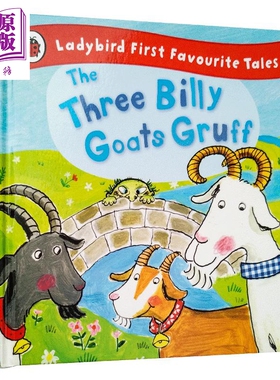 比利羊 原版英文故事书 The Three Billy Goats Gruff Ladybird First Favourite Tales 小飘虫童话读本 小初文学【中商原版?
