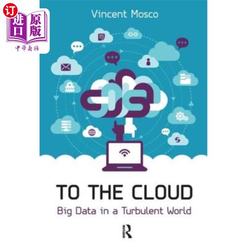 海外直订To the Cloud: Big Data in a Turbulent World 云：动荡世界中的大数据