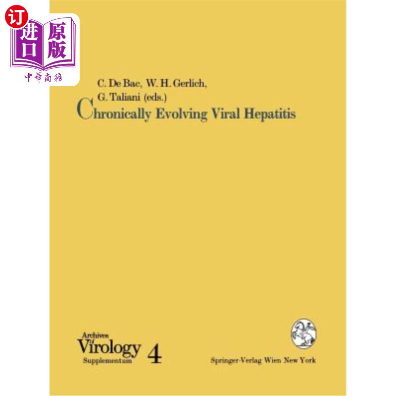 海外直订医药图书Chronically Evolving Viral Hepatitis 慢性病毒性肝炎