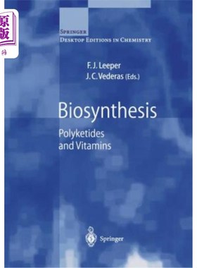 海外直订Biosynthesis: Polyketides and Vitamins 生物合成:多酮和维生素