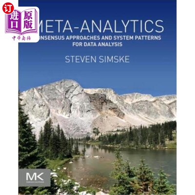 海外直订Meta-Analytics: Consensus Approaches and System Patterns for Data Analysis 元分析：数据分析的共识方法和系统