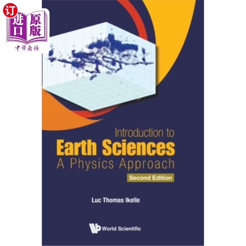 海外直订Introduction to Earth Sciences: A Physics Approach (Second Edition) 地球科学导论:物理学方法(第二版)
