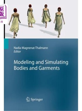 海外直订Modeling and Simulating Bodies and Garments 建模和模拟身体和服装