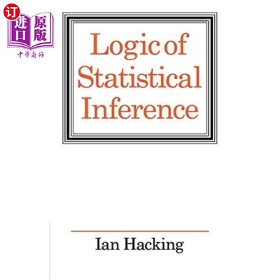 海外直订Logic of Statistical Inference 统计推理逻辑