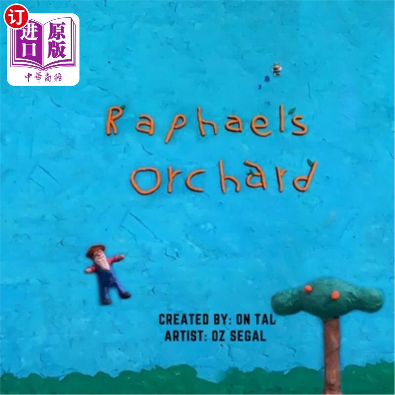 海外直订Raphael's orchard: Children's books about nature 拉斐尔的果园：关于自然的儿童书籍