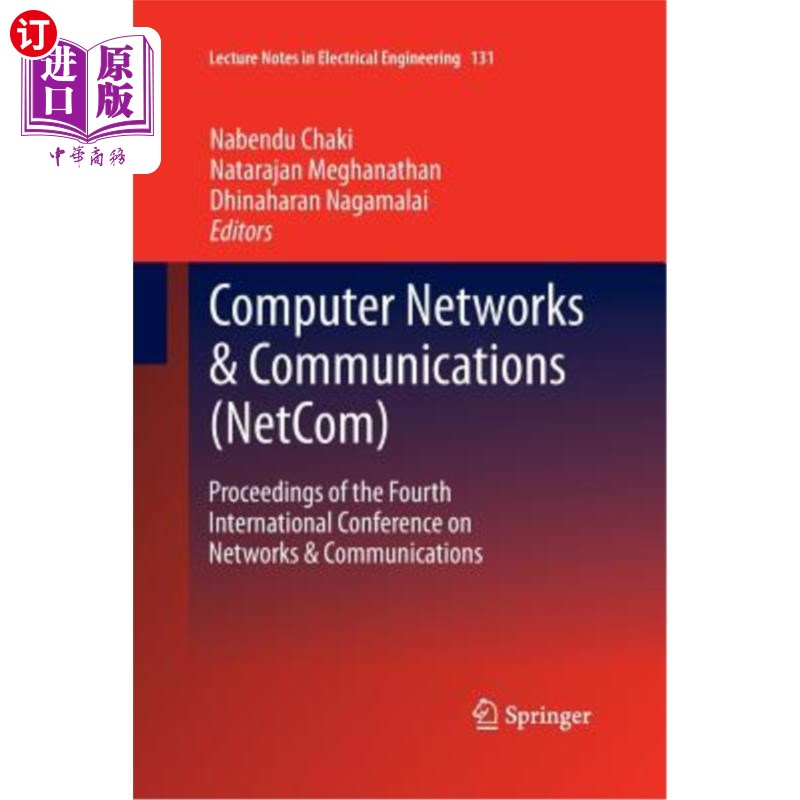 海外直订Computer Networks & Communications (Netcom): Proceedings of the Fourth Internati 计算机与通信(N