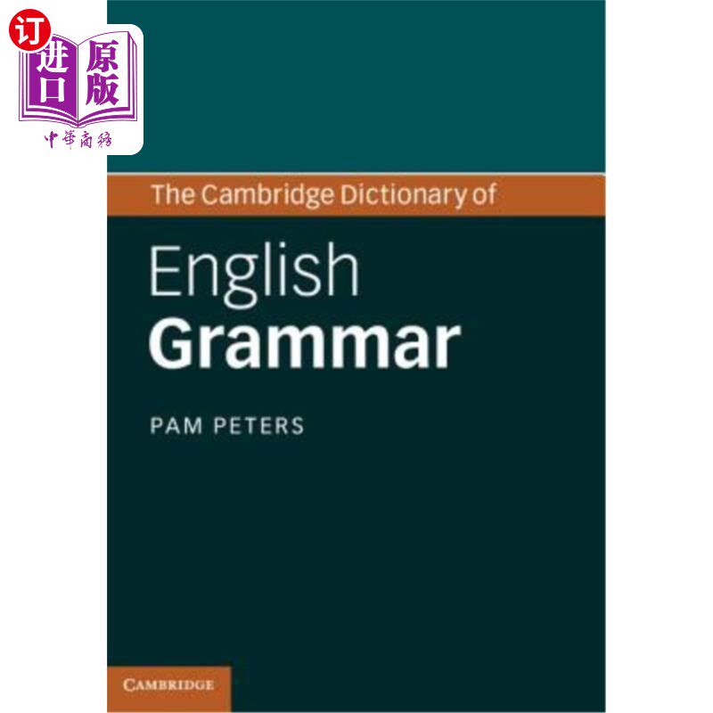 the cambridge dictionary of english grammar 剑桥英语语法词典【中