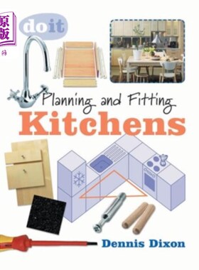 海外直订Planning and Fitting Kitchens 规划和装修厨房
