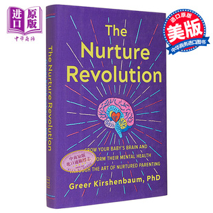 Greer The Grow Revolution 现货 Brain 英文原版 Kirshenbaum Health Nurture Mental Transform 中商原版 Babys 养育革命