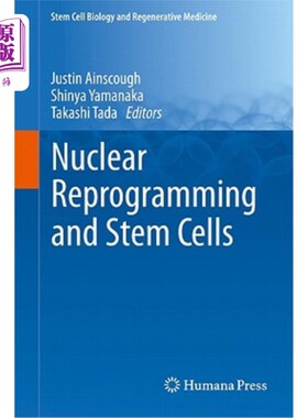 海外直订Nuclear Reprogramming and Stem Cells 核重编程与干细胞