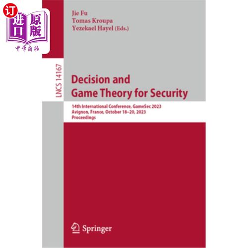 海外直订Decision and Game Theory for Security: 14th International Conference, Gamesec 20 Decision a