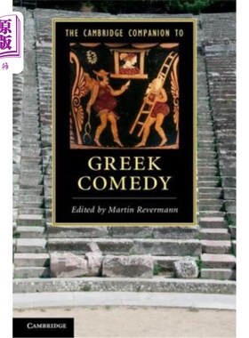 海外直订The Cambridge Companion to Greek Comedy 剑桥希腊喜剧之友