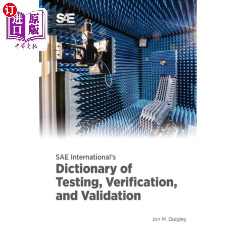 海外直订SAE International's Dictionary of Testing, Verification, and Validation SAE国际测试，验证和验证词典