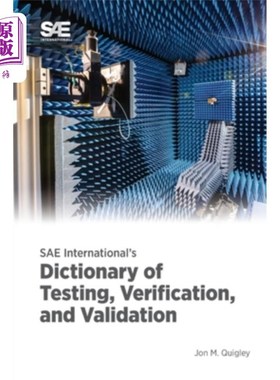 海外直订SAE International's Dictionary of Testing, Verification, and Validation SAE国际测试，验证和验证词典