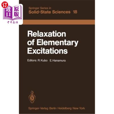 海外直订Relaxation of Elementary Excitations: Proceedings of the Taniguchi International 基本激发的放松：Ta