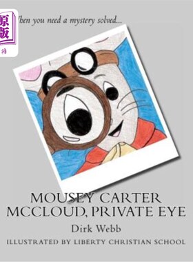 海外直订Mousey Carter McCloud, Private Eye 老鼠卡特麦克劳德，《私家侦探》