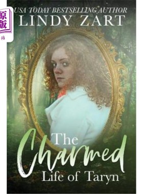 海外直订The Charmed Life of Taryn 塔林的迷人生活