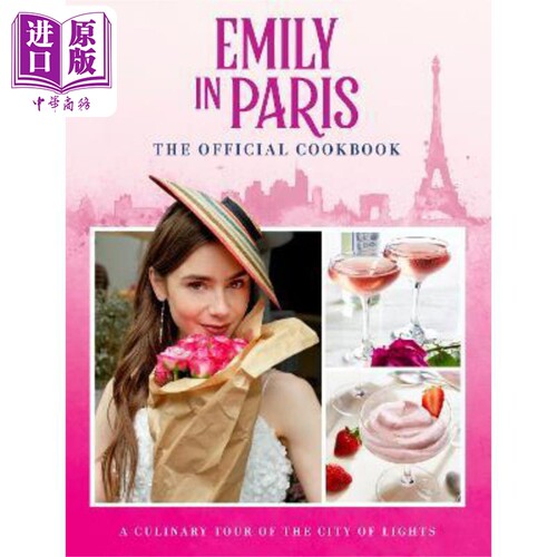 艾米丽在巴黎：官方食谱 Emily in Paris: The Official Cookbook 英文原版 Titan Books【中商原版】