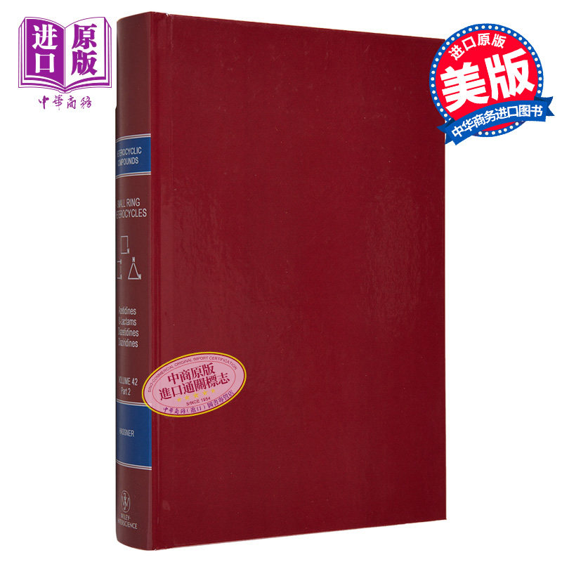 现货 杂环化合物的化学 第42卷 第2部分 小环杂环 Chemistry Of Heterocyclic Compounds 英文原版 Alfred Hassner【中商原版】